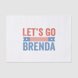 Let's go Brenda Kamala Election 2024 Tissue Paper
