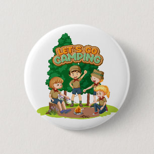 Lets Go Camping  6 Cm Round Badge
