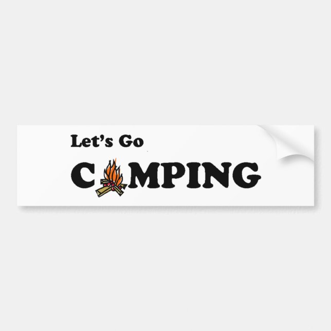 Let's Go Camping Camp Fire Bumper Sticker (Front)