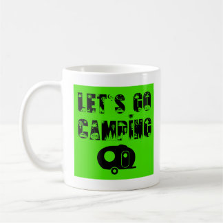 Let's Go Camping - Fiberglass Egg Coffee Mug