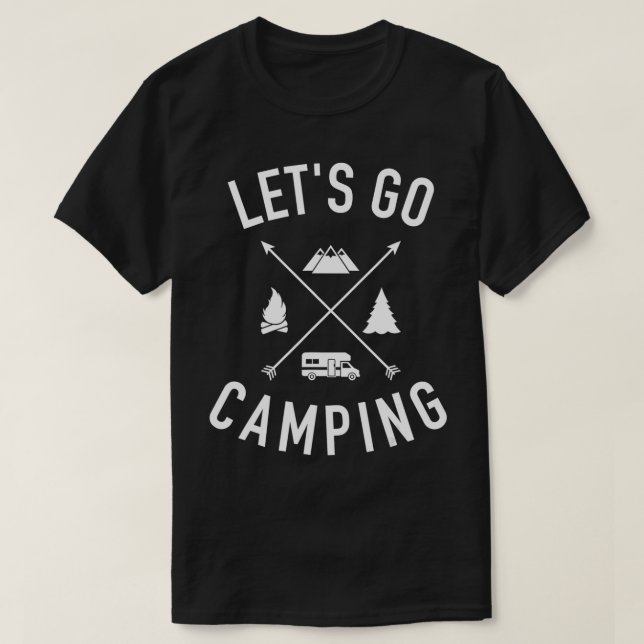Let's go camping RV  T-Shirt (Design Front)