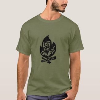 Let's Go Camping T-Shirt