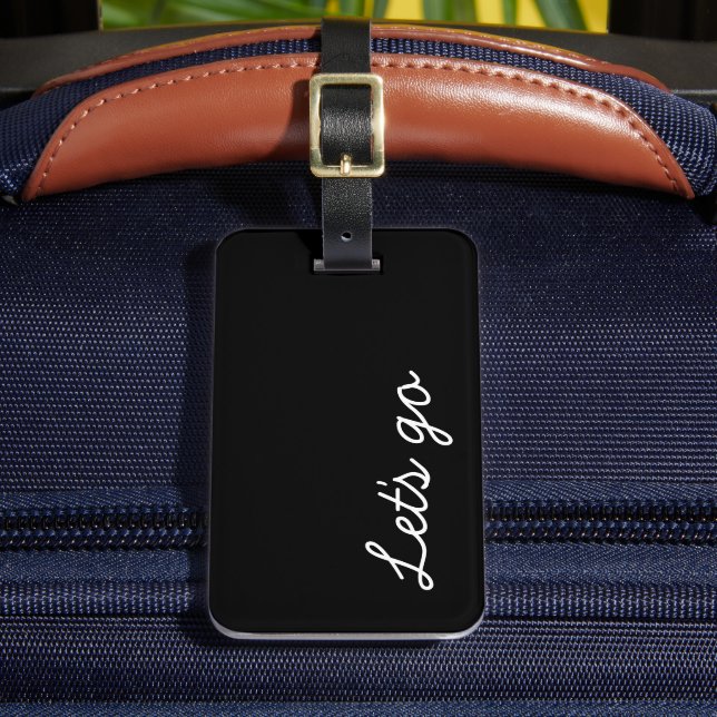 Let's Go Custom Black and White Luggage Tag (Front Insitu 2)