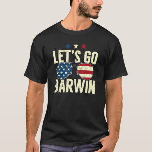 Lets Go Darwin Sunglasse American Flag Let's Go Da T-Shirt