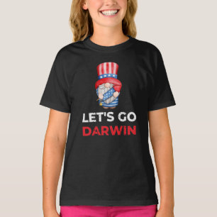 Let's Go Darwin T-Shirt