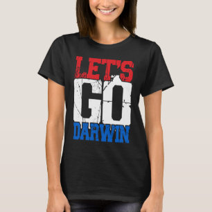 Lets Go Darwin US FlagVintage Let´s Go Darwin T-Shirt
