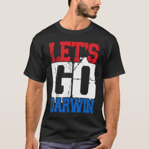 Lets Go Darwin US FlagVintage Let´s Go Darwin T-Shirt