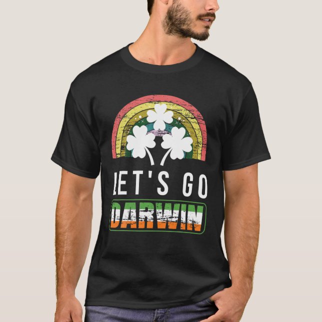 Let's Go Darwin With St. Patrick's Day Funny Vinta T-Shirt (Front)