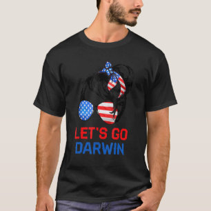 Let's Go Darwin Women Girl Lets Go Usa Flag Messy T-Shirt