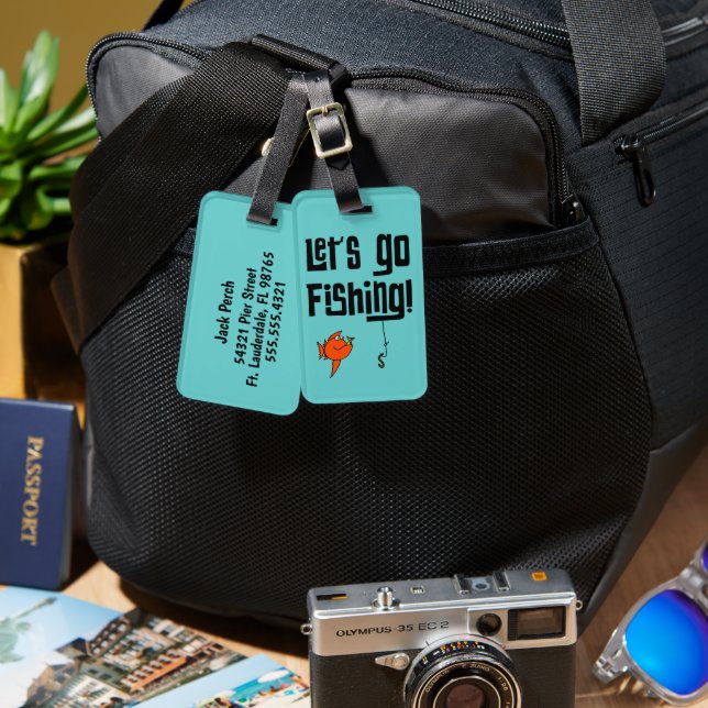 Lets Go Fishing! Luggage Tag (Front & Back)