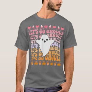 Let's Go Ghouls Bachelorette Halloween Retro Party T-Shirt