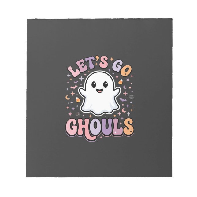 Lets Go Ghouls Cute Halloween Ghost Graphic Design Notepad (Front)