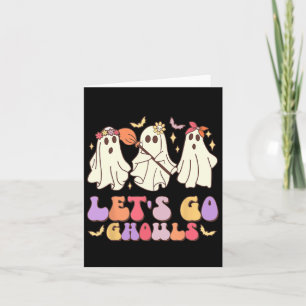 Let's Go Ghouls Cute Retro Halloween Ghost Squad  Card