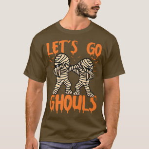 Lets Go Ghouls Dabbing Ghost Scary Halloween Costu T-Shirt