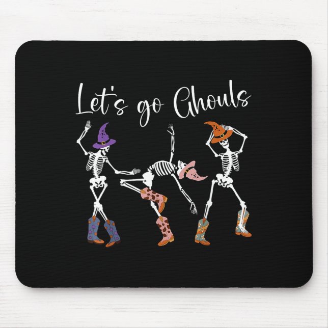 Let's Go Ghouls Dancing Skeleton Cowboy Western Ha Mouse Pad (Front)