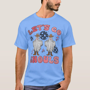 Let's Go Ghouls Disco Ball Ghost Spooky Halloween  T-Shirt