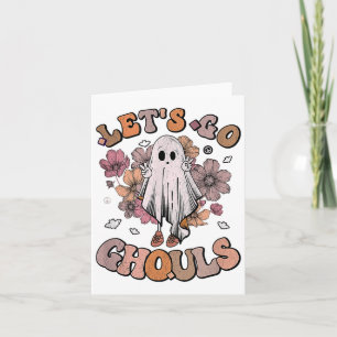 Let's Go Ghouls Ghost 70s Hippie Halloween Fall Re Card