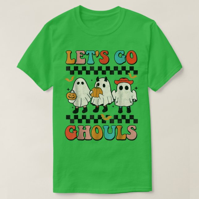 Let's Go Ghouls Groovy Retro Spooky Season Ghost H T-Shirt (Design Front)