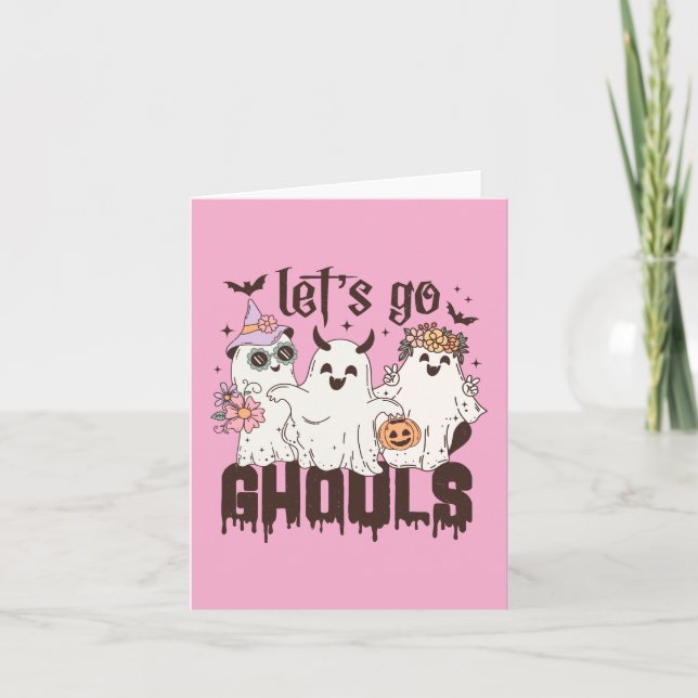 Let's Go Ghouls Halloween Card (Front)