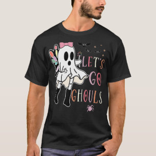 Let's Go Ghouls Halloween Ghost Costume Men Wome T-Shirt