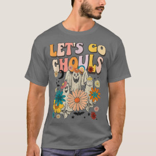 Lets Go Ghouls Halloween Ghost Groovy Retro 70s Hi T-Shirt