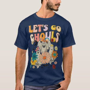 Lets Go Ghouls Halloween Ghost Groovy Retro 70s Hi T-Shirt