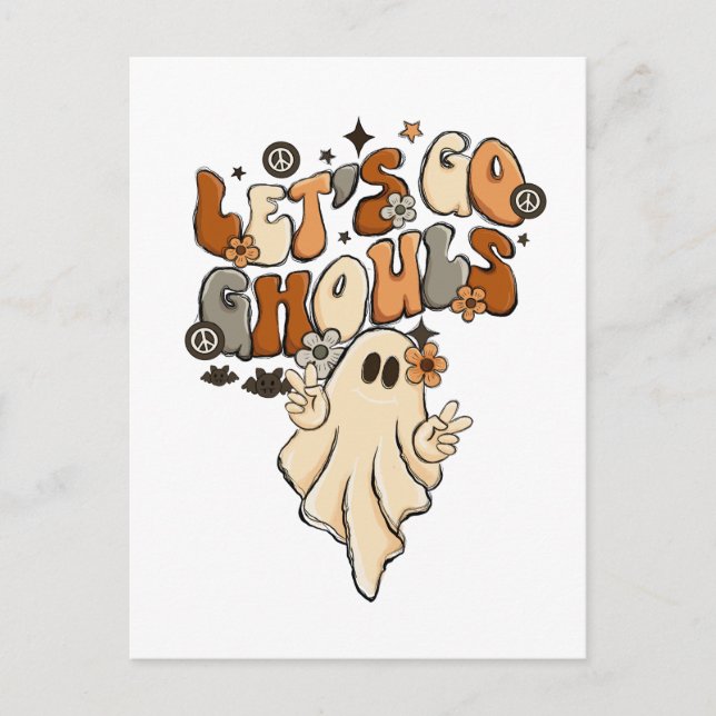 Let's Go Ghouls Halloween Ghost Postcard (Front)