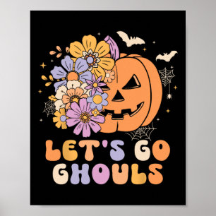 Let's Go Ghouls Halloween Pumpkin Costume Retro Gr Poster