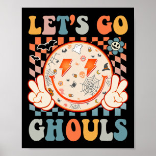 Let's Go Ghouls Hippie Smile Face Retro Halloween  Poster