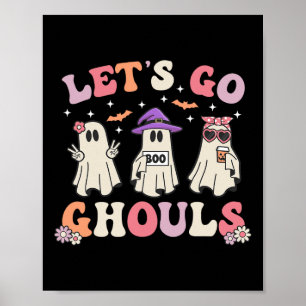 Lets Go Ghouls Retro Halloween Ghost Women Toddler Poster
