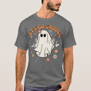 Let's Go Ghouls Retro Halloween Party Funny Ghost  T-Shirt