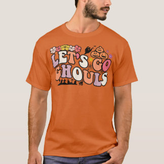 Let's Go Ghouls Shirt, Let's Go Ghouls, Funny Hall T-Shirt