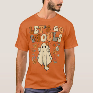 Let's Go Ghouls Shirt, Let's Go Ghouls, Funny Hall T-Shirt