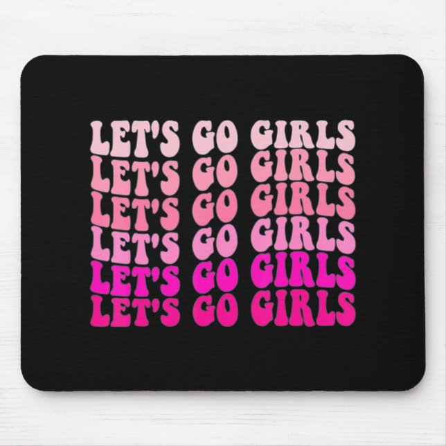 Let's Go Girls Bachelorette Trip Retro Bridal Part Mouse Pad (Front)