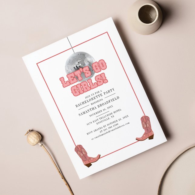 Lets Go Girls Disco Cowgirl Bachelorette Invitation (Creator Uploaded)