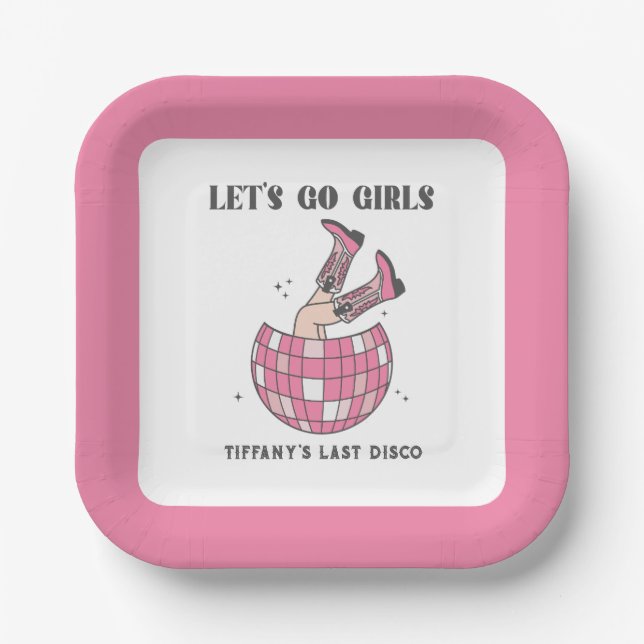 Let's Go Girls Disco Cowgirl Bachelorette Paper Plate (Front)