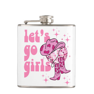 Lets Go Girls Disco Cowgirl Bachelorette Party  Hip Flask