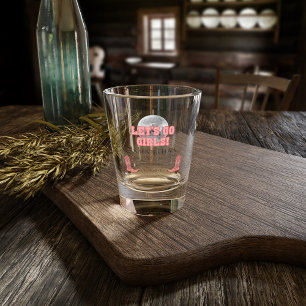 Lets Go Girls Disco Cowgirl Bachelorette Party Shot Glass
