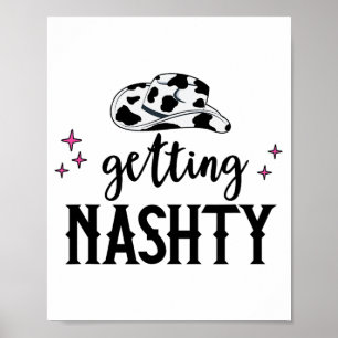 Let's Go Girls Getting Hitched Nashty Bride Gettin Poster