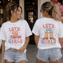Let's Go Girls Nashville Bachelorette Last Rodeo