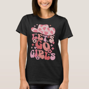 Let's Go Girls Nashville Bachelorette Party Countr T-Shirt