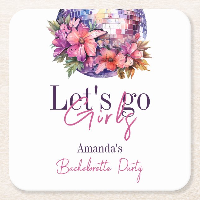 Let's Go Girls Pink Last Disco Bachelorette Party Square Paper Coaster (Front)