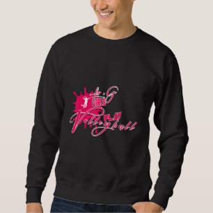 Lets Go Girls Play Volleyball Design Beach Volleyb Sweatshirt