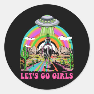 Let's Go Girls Retro Space Desert Cowgirl Bachelor Classic Round Sticker
