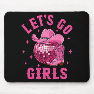 Let's Go Girls Western Cowgirl Boot Hat Disco Bach Mouse Pad