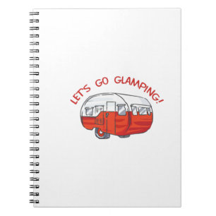 LETS GO GLAMPING SPIRAL NOTEBOOK