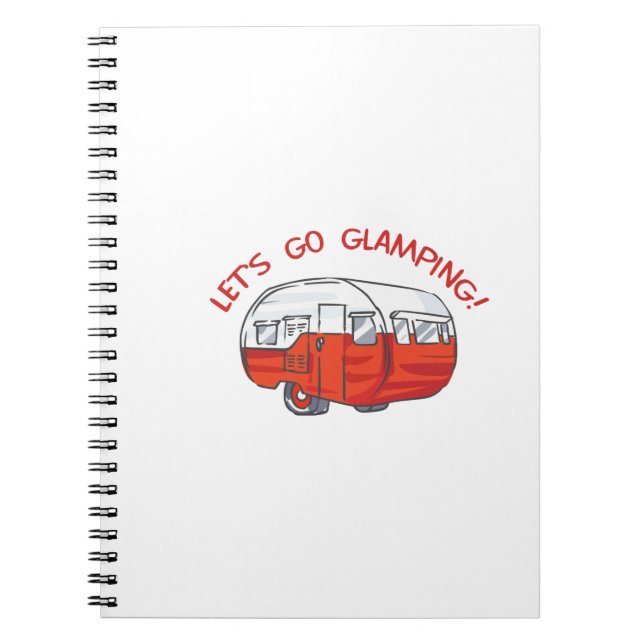 LETS GO GLAMPING SPIRAL NOTEBOOK (Front)