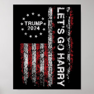 Let's Go Harry Funny Trump 2024 Us Flag Vintage Poster