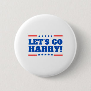 Let's Go Harry - You're Voting Trump Today Funny 2 6 Cm Round Badge
