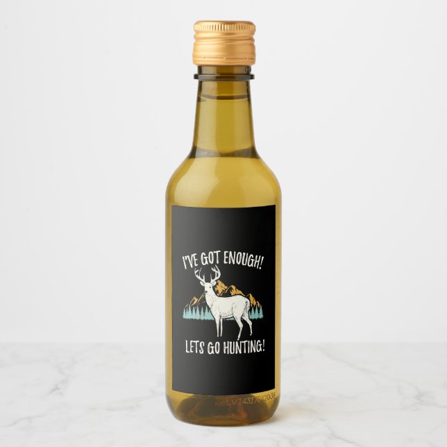 Let's Go Hunting Wine Label (Front)